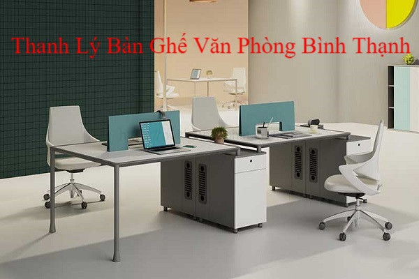 thanh-ly-ban-ghe-van-phong-quan-binh-thanh Chuyên thu mua, thanh lý bàn ghế văn phòng quận Bình Thạnh  